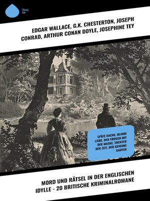 cover image of Mord und Rätsel in der englischen Idylle--20 Britische Kriminalromane